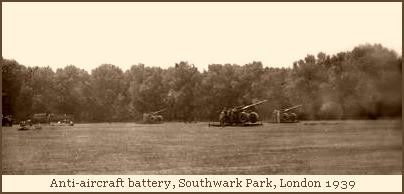Anti-aircraft battery in Southwark Park, London, 1939