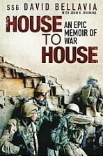 House to House by Staff Sergeant David Bellavia