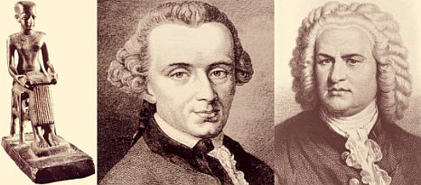 Imhotep, Immanuel Kant, and J.S. Bach